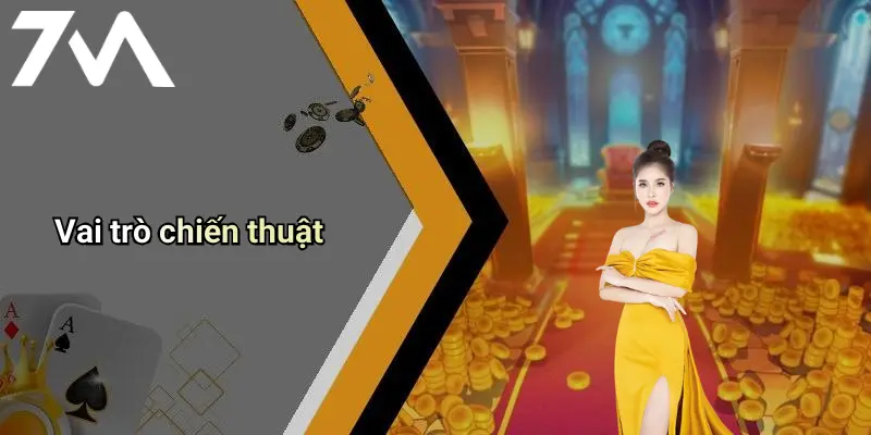 Vai trò chiến thuật