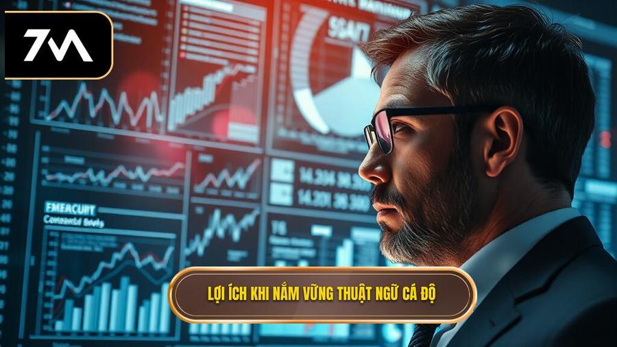 1. Lợi ích khi nắm vững thuật ngữ cá độ Lợi ích khi nắm vững thuật ngữ cá độ