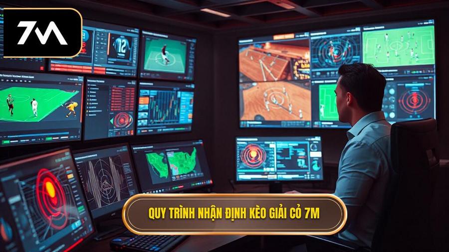 Quy trình nhận định kèo giải cỏ 7M