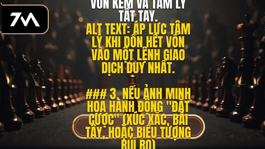 Quản lý vốn kém - "Tất tay" (All-in) vào một trận duy nhất