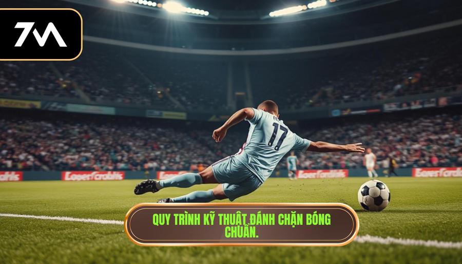 Quy trình kỹ thuật đánh chặn bóng chuẩn.